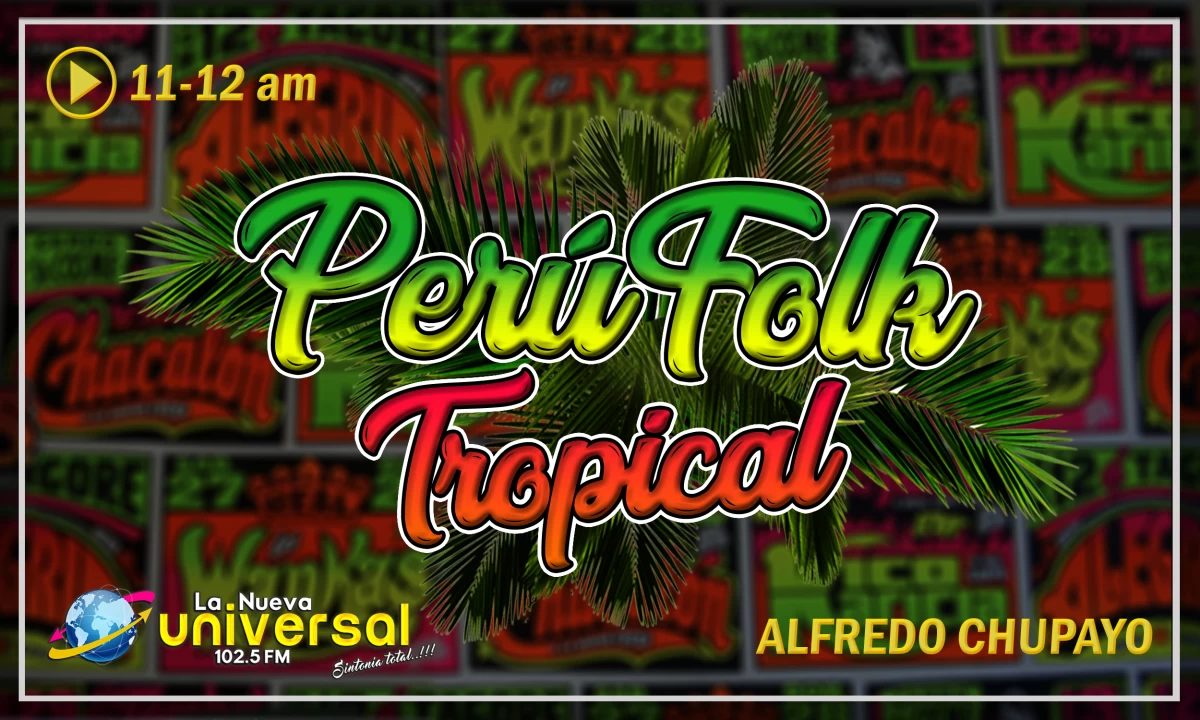 PERÚ FOLCK TROPICAL